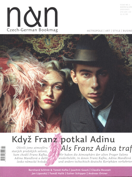 N & N : Czech-German Bookmag : Winter & Spring 2022/2023 : metropole, art, style, business