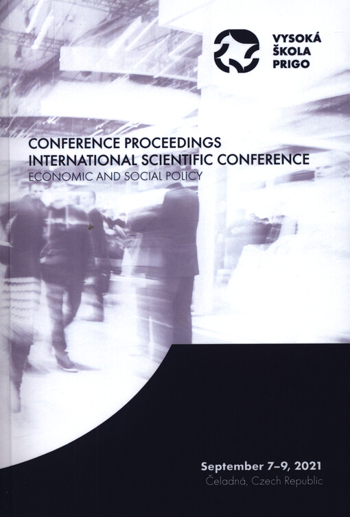Proceedings of the international scientific conference Economic and Social Policy : ...
