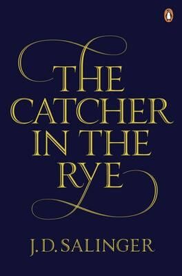 The Catcher in the Rye - Salinger, J. D.
