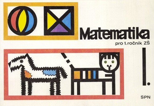 Matematika pro první ročník ZŠ :Pracovní sešit.[Část] 1.