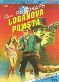 Loganova pomsta, 1. vyd.