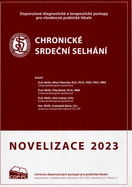 Chronické srdeční selhávání : doporučený diagnostický a terapeutický postup pro všeobecné praktické lékaře 2023