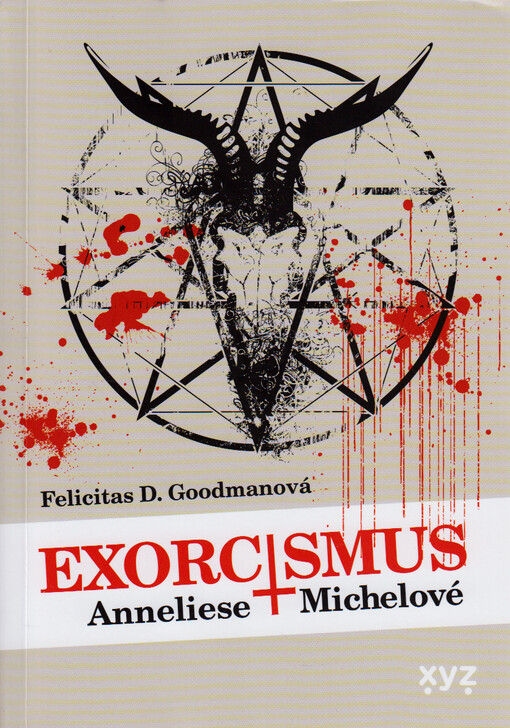 Exorcismus Anneliese Michelové