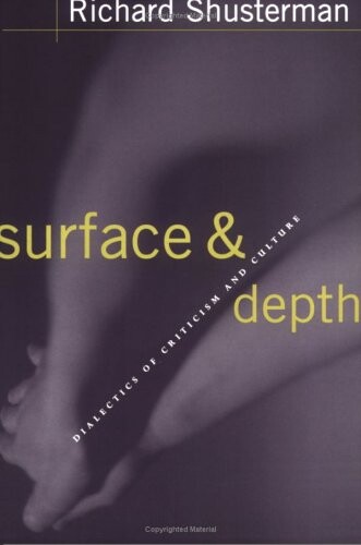 Surface and depth : dialectics of criticism and culture