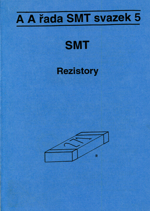 SMT. Rezistory