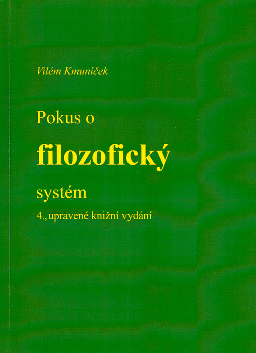 Pokus o filozofický systém