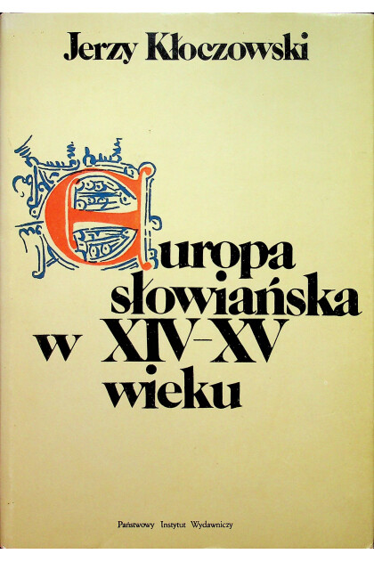 Europa słowiańska w XIV-XV wieku
