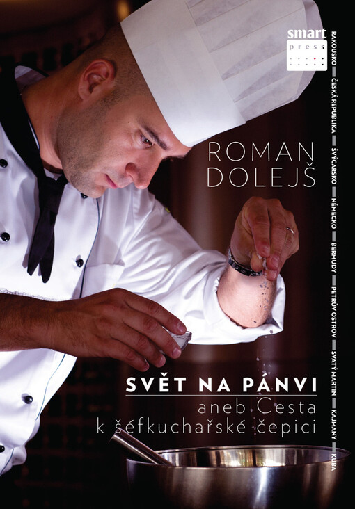 Svět na pánvi, aneb, Cesta k šéfkuchařské čepici