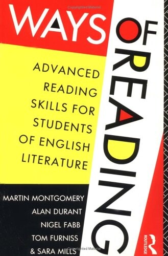 Ways of reading : advanced reading skills for students of English literature