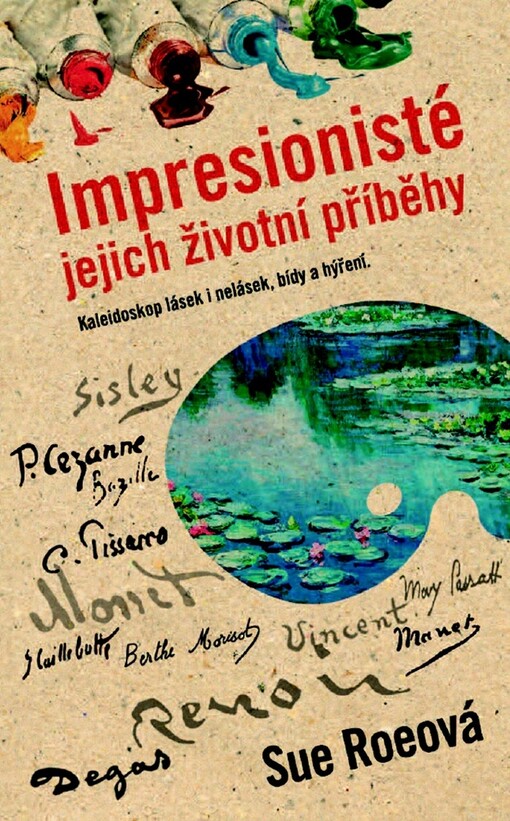 Impresionisté :soukromé životy