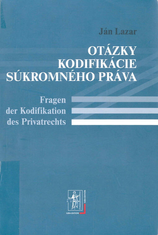 Otázky kodifikácie súkromného práva