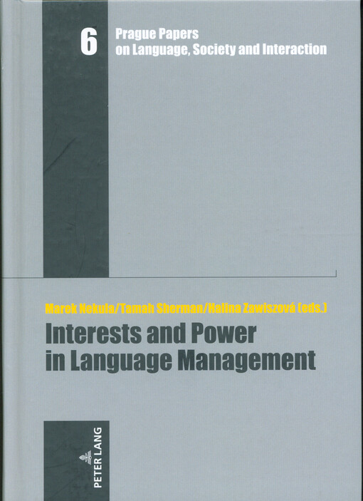 Interests and power in language management