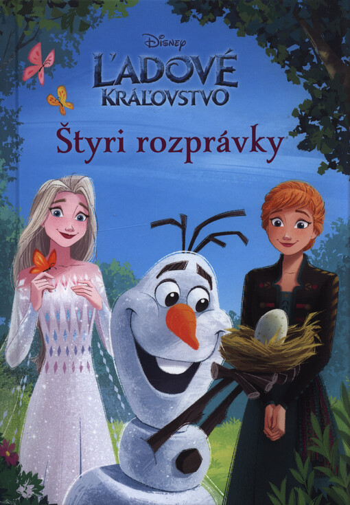 Ľadové kráľovstvo : štyri rozprávky