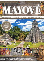 Mayové  (odkaz v elektronickém katalogu)