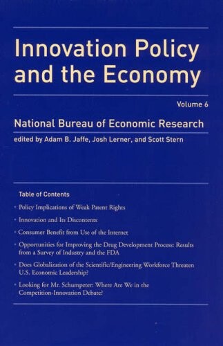 Innovation Policy and the Economy (NBER Innovation Policy and the Economy) (Volume 6)