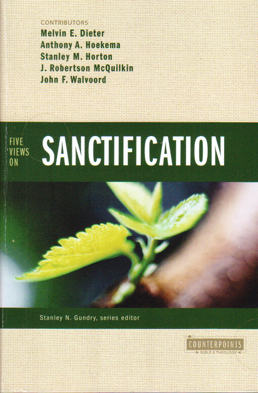 Five views on sanctification