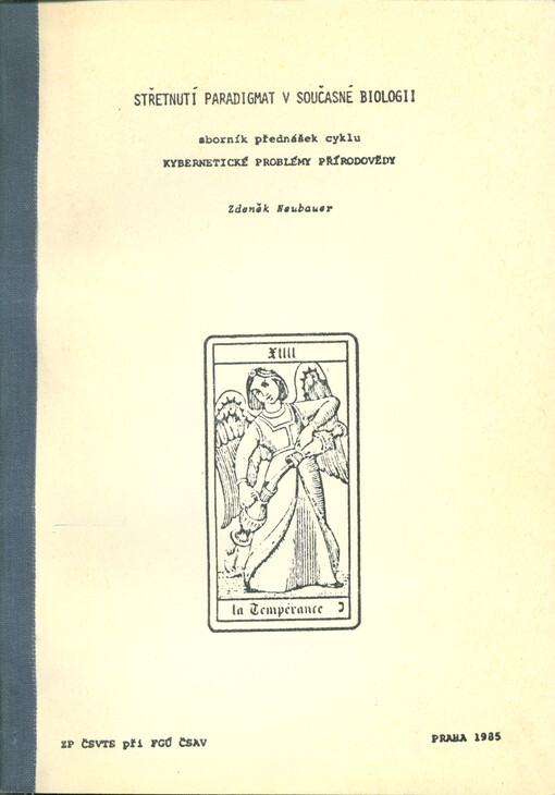 Střetnutí paradigmat v současné biologii