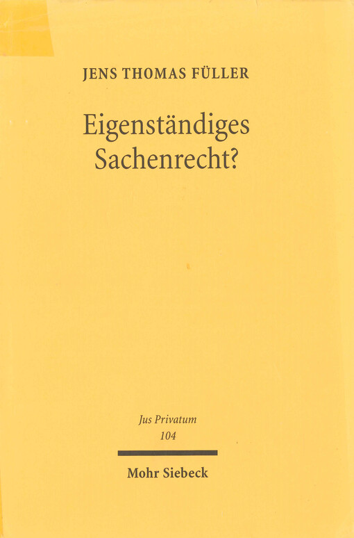 Eigenständiges Sachenrecht?