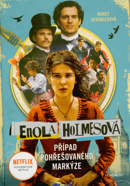 Enola Holmesová. Případ pohřešovaného markýze