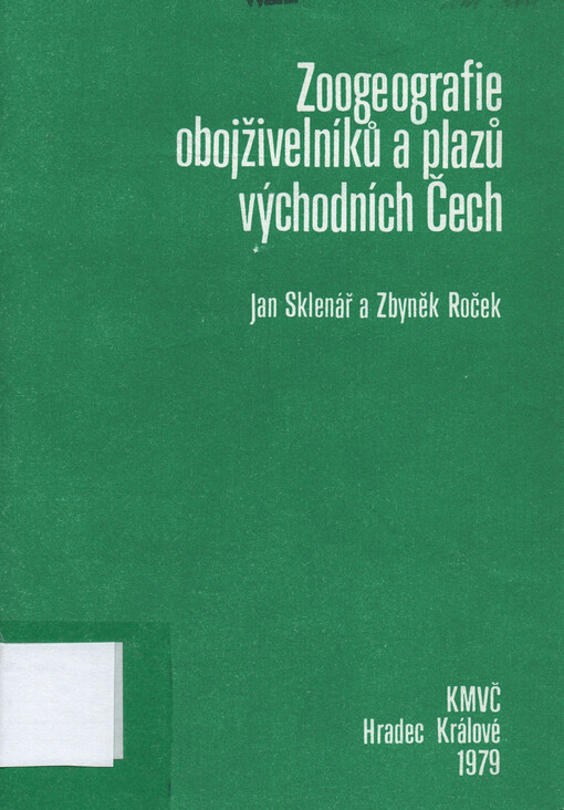 Zoogeografie obojživelníků a plazů východních Čech