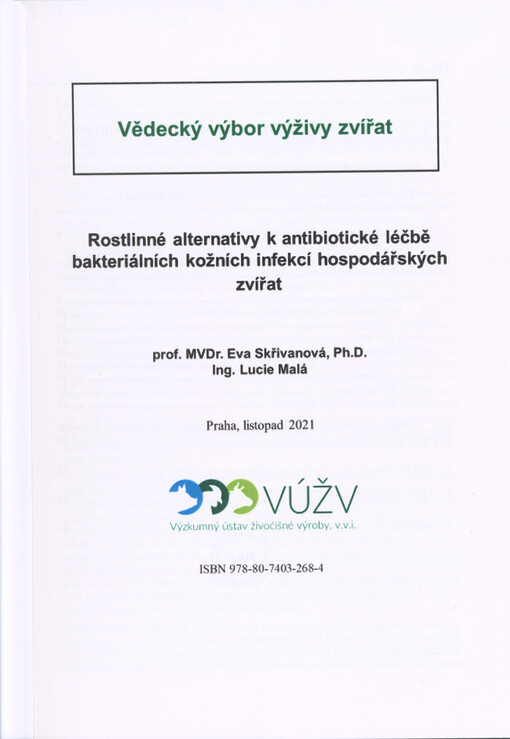 Rostlinné alternativy k antibiotické léčbě bakteriálních kožních infekcí hospodářských zvířat