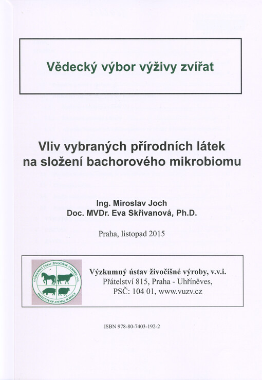 Vliv vybraných přírodních látek na složení bachorového mikrobiomu
