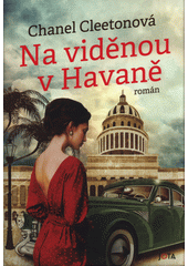 Na viděnou v Havaně  (odkaz v elektronickém katalogu)