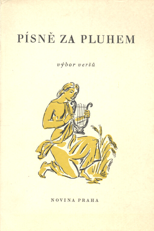 Písně za pluhem : výbor veršů ze soutěže Svobodného učení selského