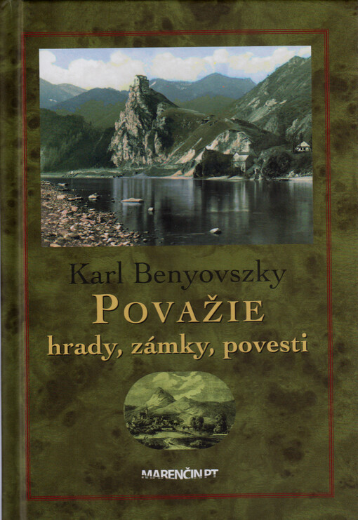 Považie : hrady, zámky a povesti