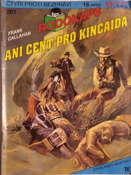 Ani cent pro Kincaida, 1. vyd.