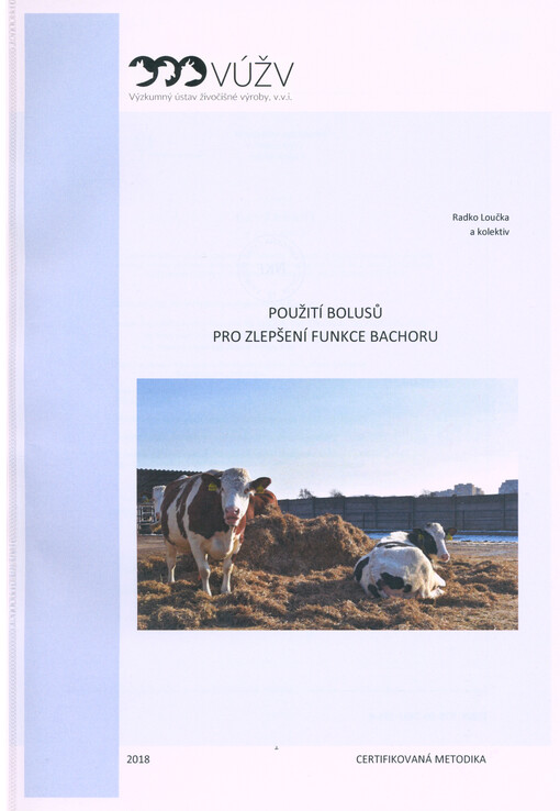 Použití bolusů pro zlepšení funkce bachoru