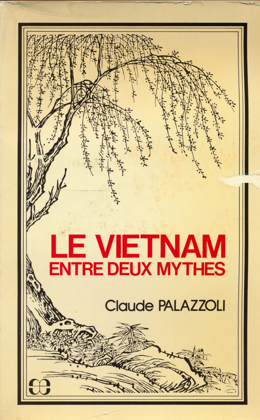 Le Vietnam entre deux mythes