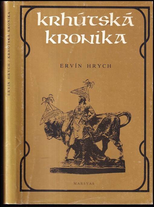 Krhútská kronika :paměti prarapla středního věku, Vyd. 1.