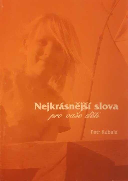 Nejkrásnější slova pro vaše děti