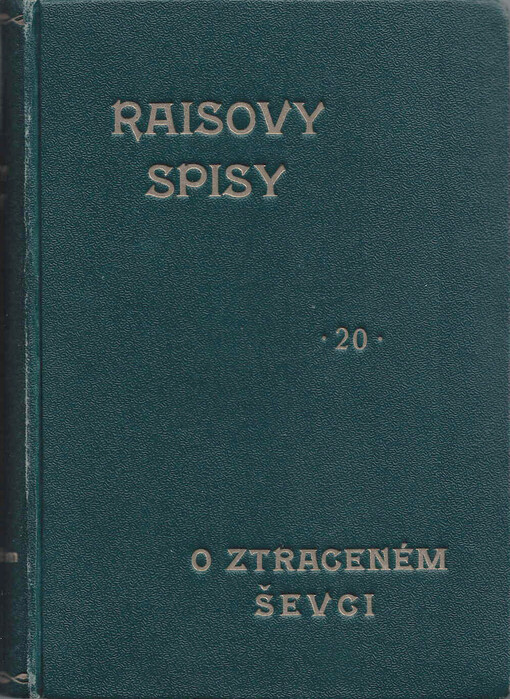 O ztraceném ševci : horský obraz. Díl I