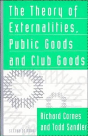 The Theory of Externalities, Public Goods, and Club Goods