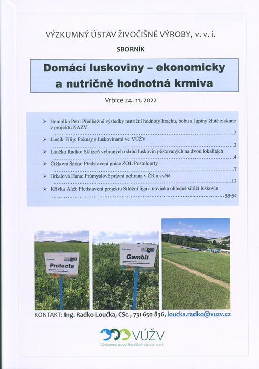 Domácí luskoviny - ekonomicky a nutričně hodnotná krmiva : sborník : Vrbice, 24.11.2022