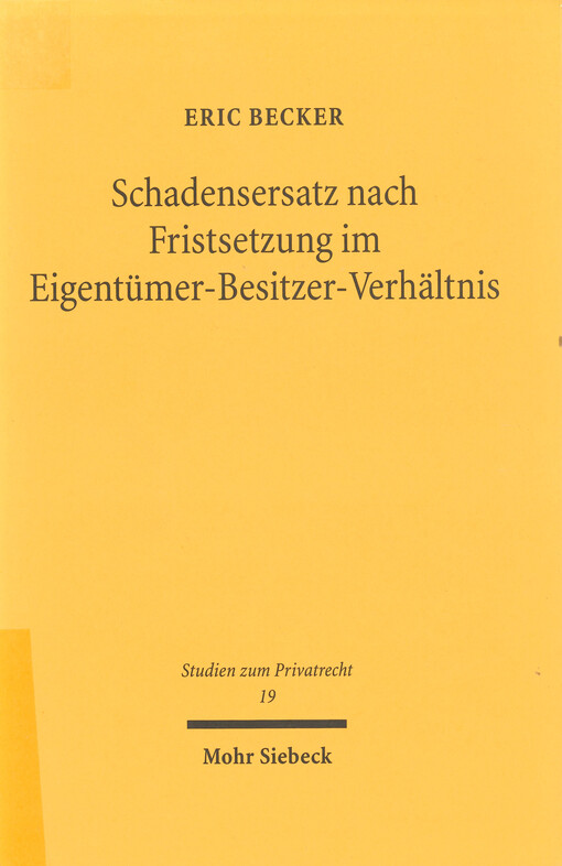 Schadensersatz nach Fristsetzung im Eigentümer-Besitzer-Verhältnis