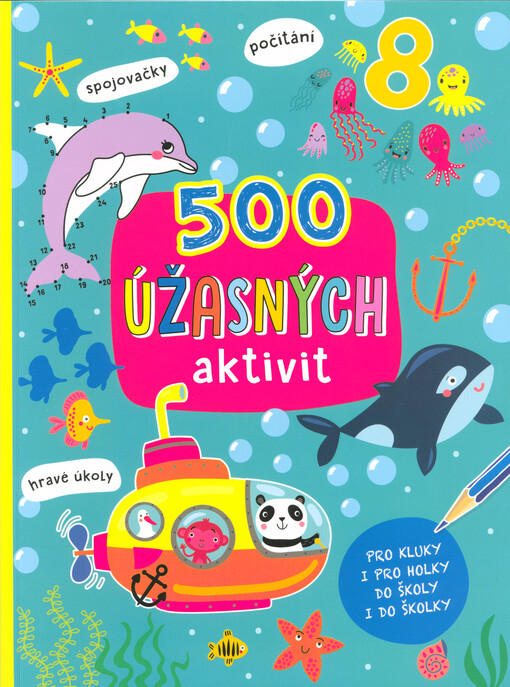 500 úžasných aktivit