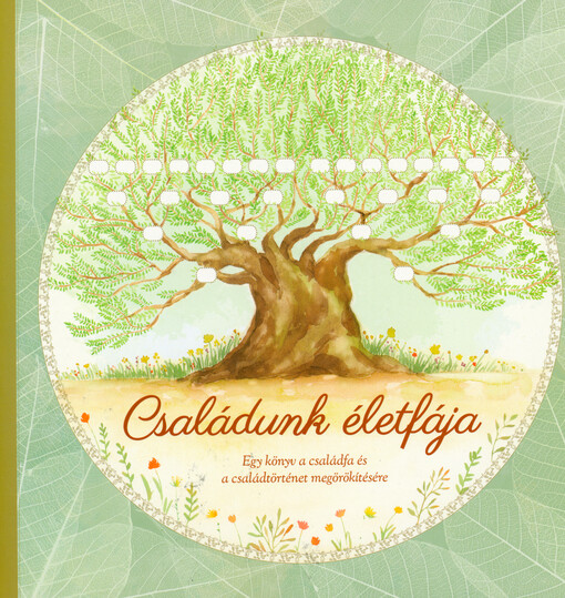 Családunk életfája