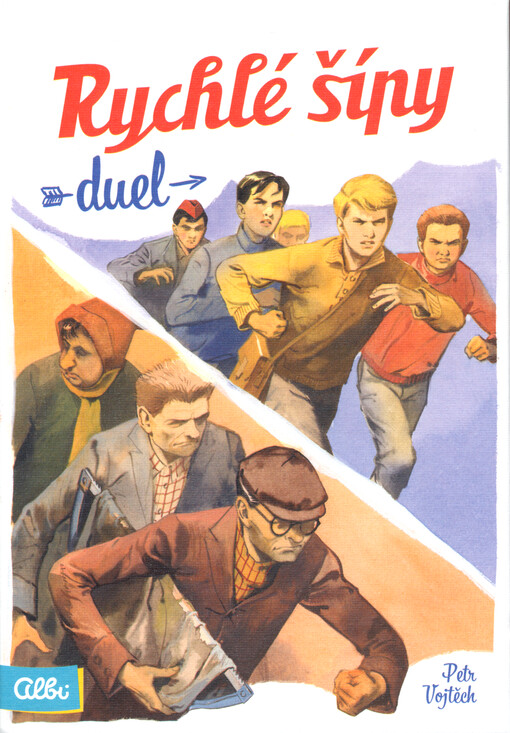 Rychlé šípy : duel