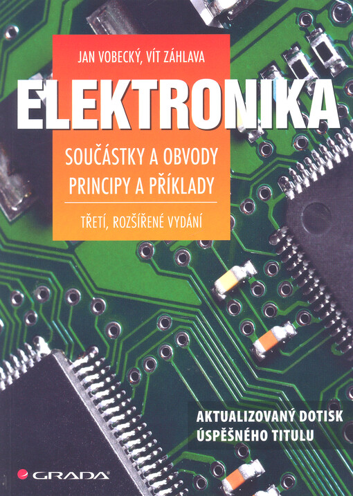 Elektronika : součástky a obvody, principy a příklady