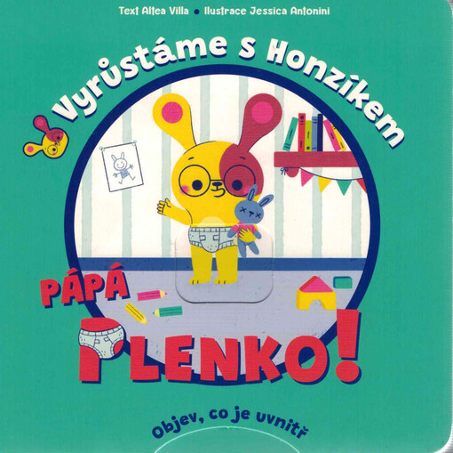 Pápá plenko! : vyrůstáme s Honzíkem