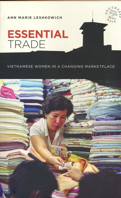Essential trade : vietnamese women in a changing marketplace