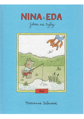 Nina a Eda jdou na ryby  (odkaz v elektronickém katalogu)