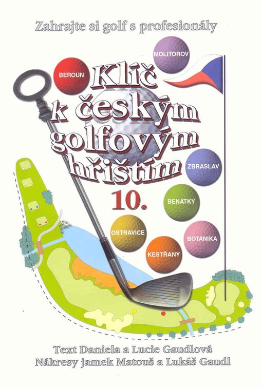Klíč k českým golfovým hřištím, 10. díl