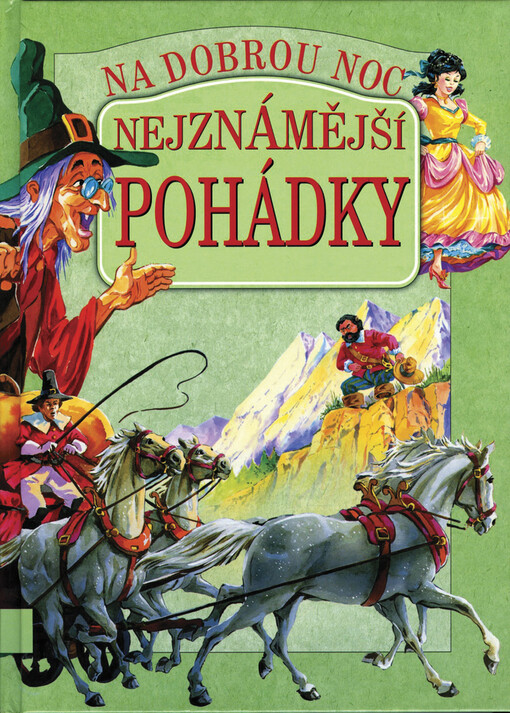 Nejkrásnější pohádky : na dobrou noc