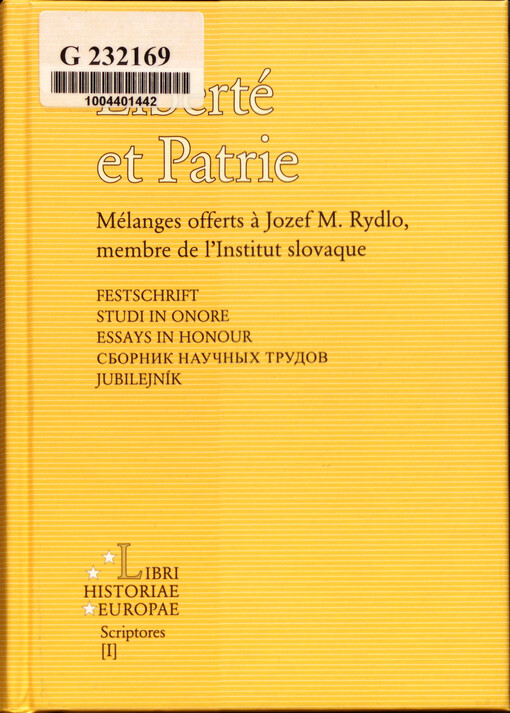 Liberté et Patrie : mélanges offerts à Jozef M. Rydlo membre de l'Institut slovaque