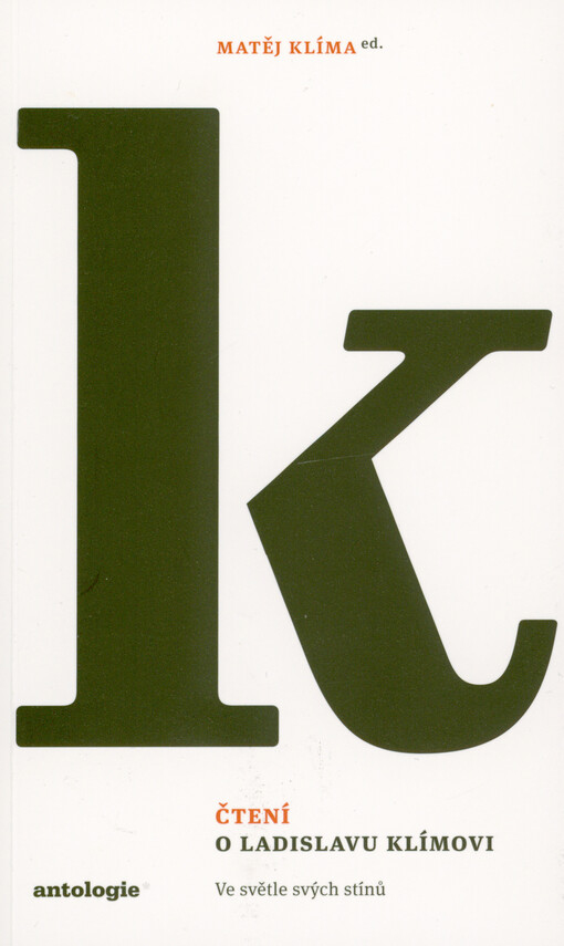 Čtení o Ladislavu Klímovi : ve světle svých stínů