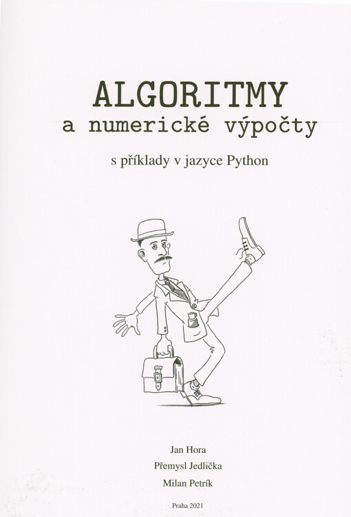 Algoritmy a numerické výpočty s příklady v jazyce Python